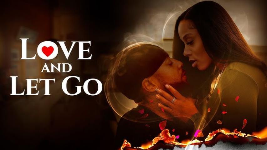 Love and Let Go (2025)