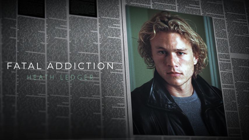 Fatal Addiction: Heath Ledger (2023)