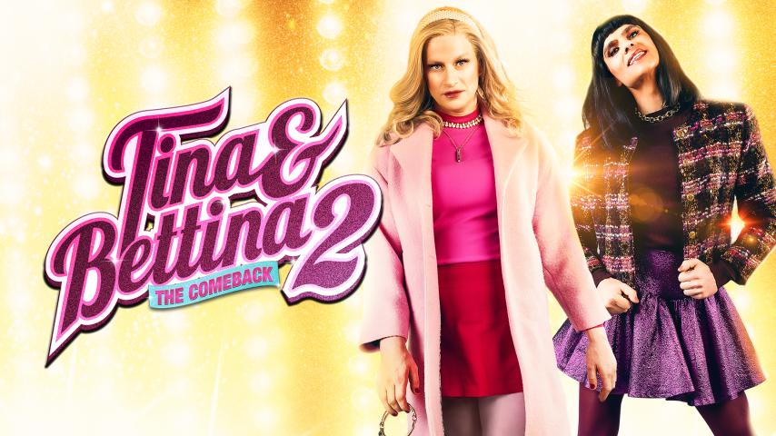 Tina & Bettina 2: The Comeback (2023)