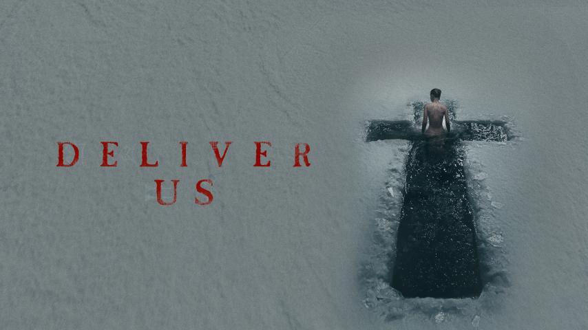 Deliver Us (2023)