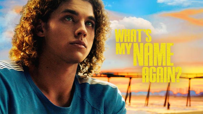 What's My Name Again? (2023)