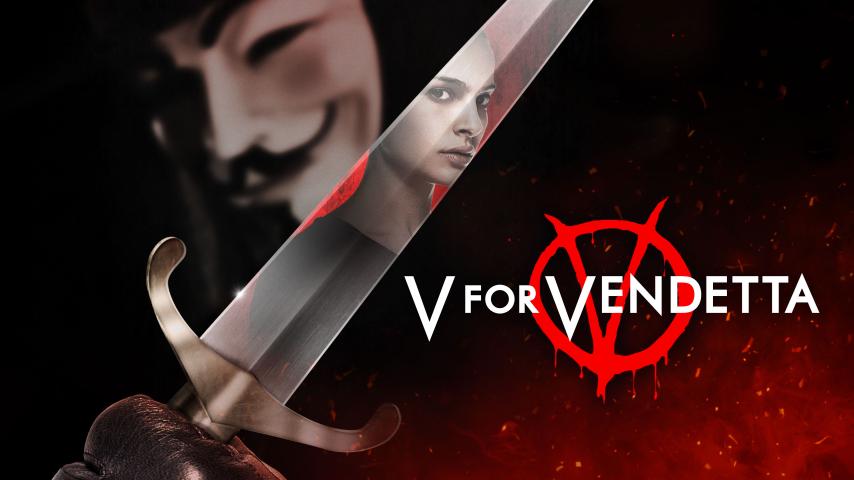 V for Vendetta (2005)