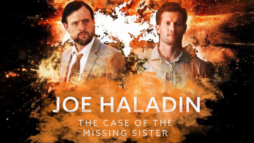 Joe Haladin: The Case of the Missing Sister (2023)