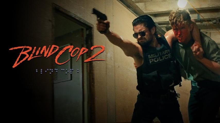 Blind Cop 2 (2025)