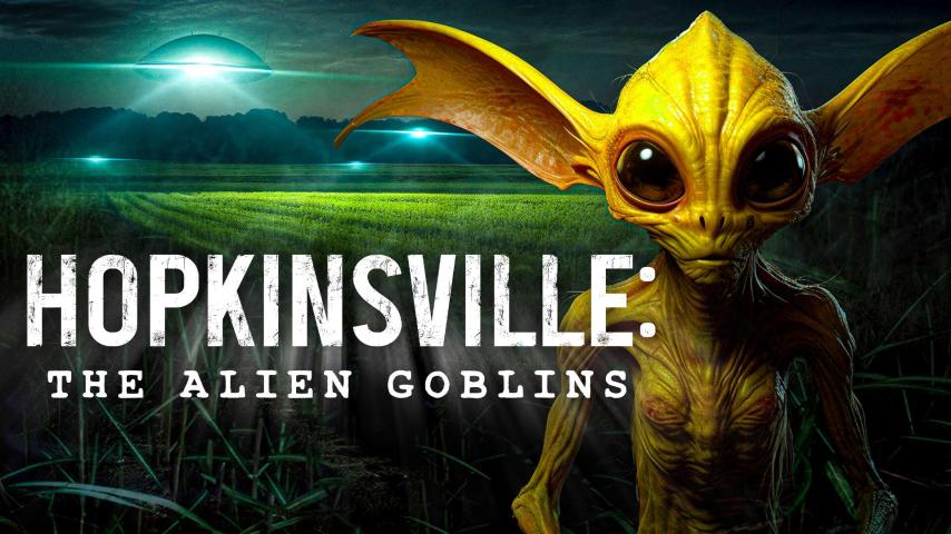 Hopkinsville: The Alien Goblins (2023)
