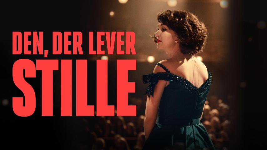 Den, der lever stille (2023)