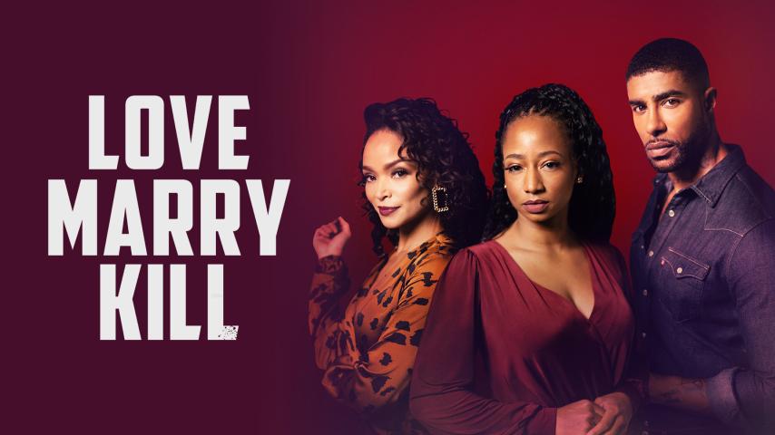 Love Marry Kill (2023)