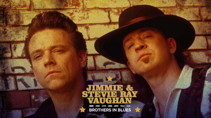 Jimmie and Stevie Ray Vaughan: Brothers in Blues (2023)