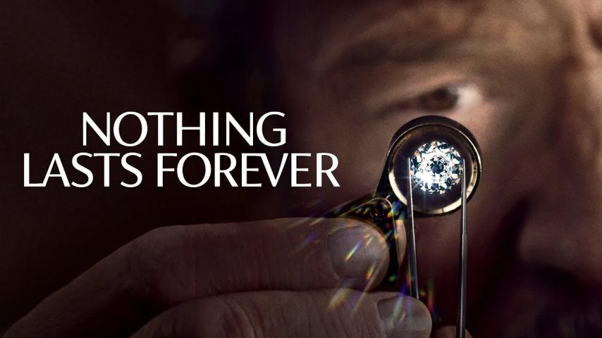 Nothing Lasts Forever (2022)