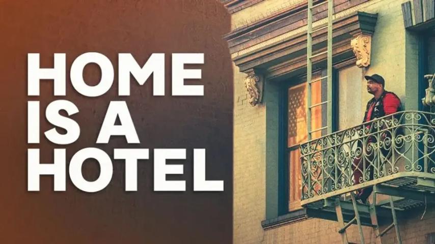 Home Is a Hotel (2023)