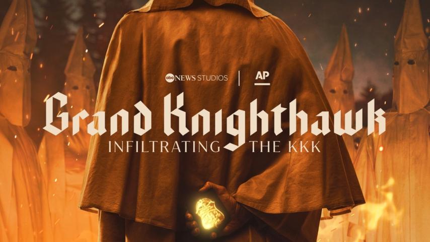 Grand Knighthawk: Infiltrating the KKK (2023)