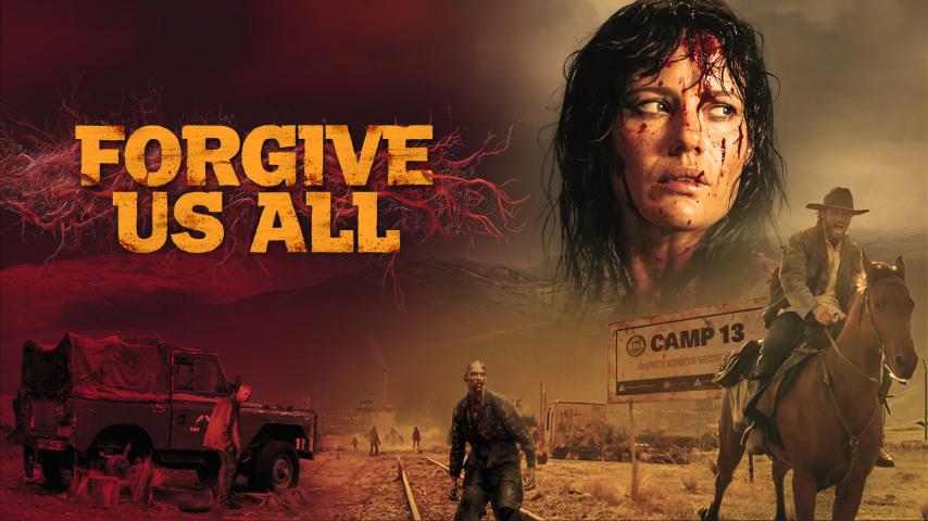 Forgive Us All (2025)