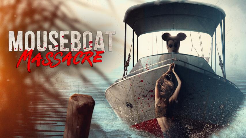 Mouseboat Massacre (2025)