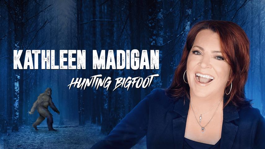 Kathleen Madigan: Hunting Bigfoot (2023)