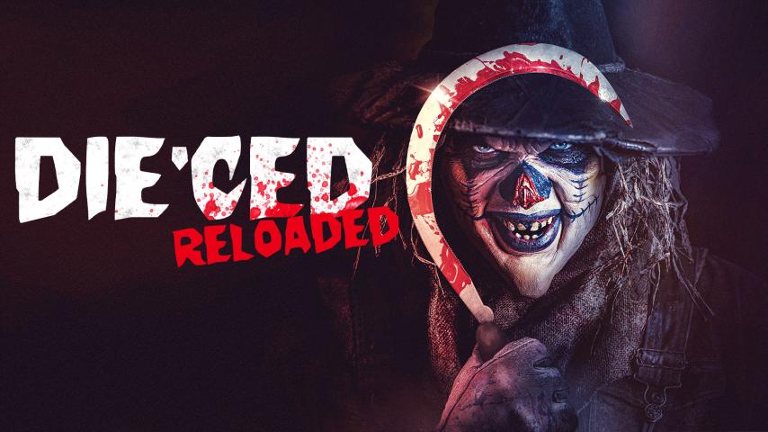 Die'ced: Reloaded (2025)