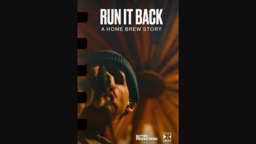 Run It Back: A Home Brew Story (2024)