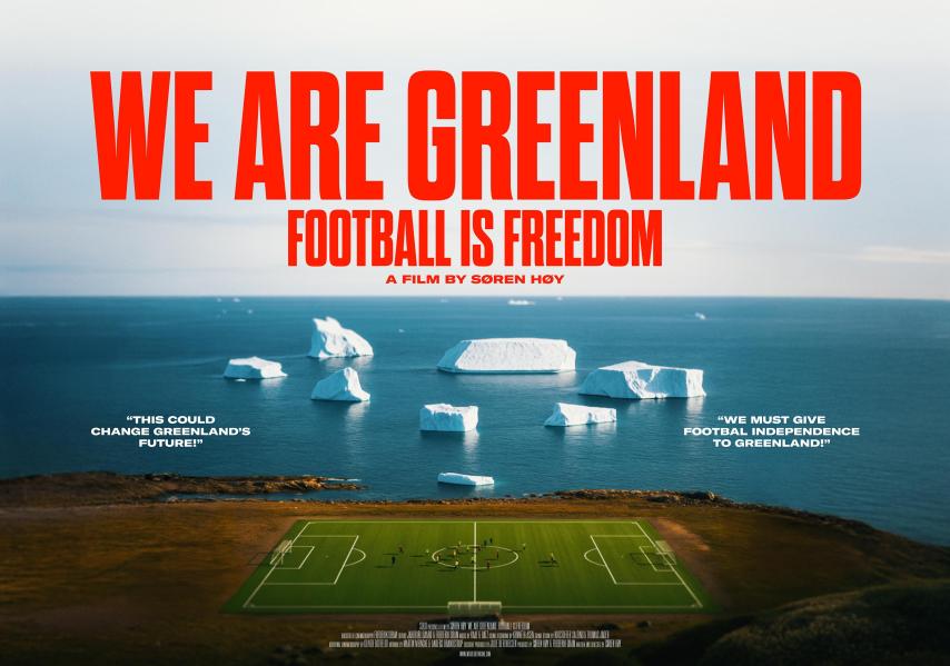 We are Greenland: Football is Freedom (2025)