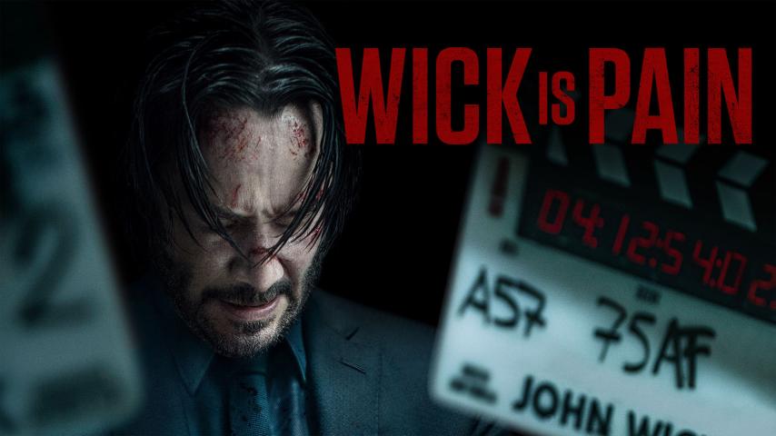 Wick Is Pain (2025)
