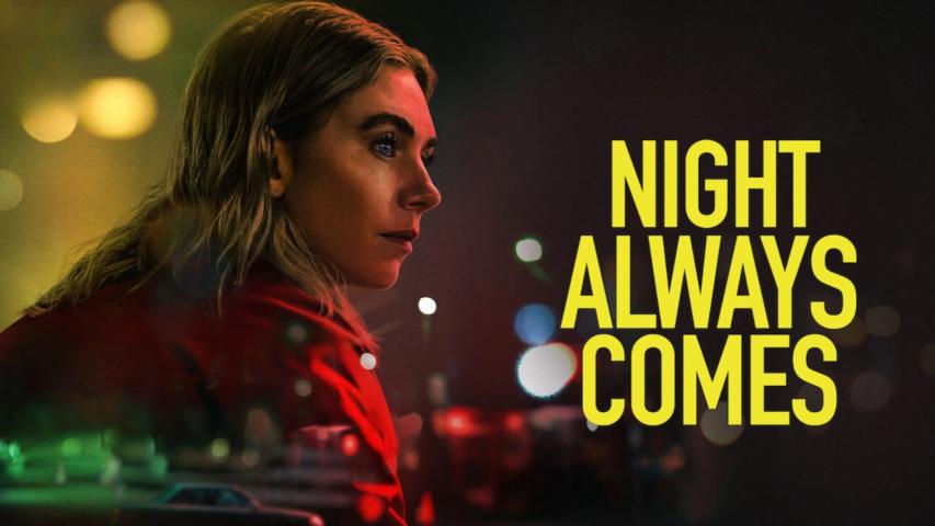 Night Always Comes (2025)