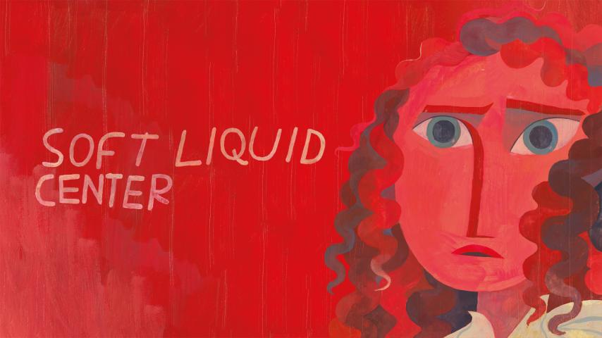 Soft Liquid Center (2023)
