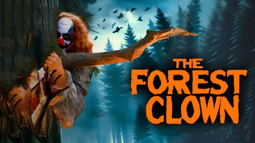 The Forest Clown (2025)
