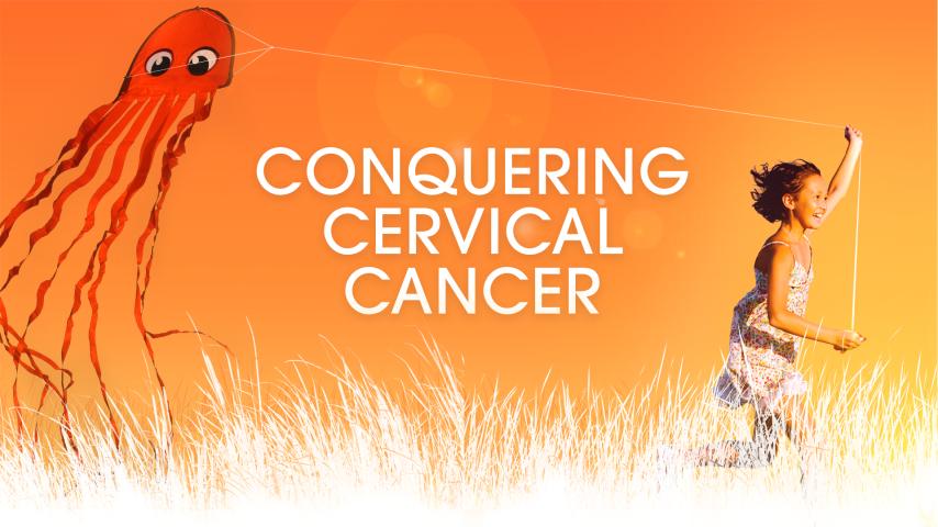 Conquering Cervical Cancer (2024)
