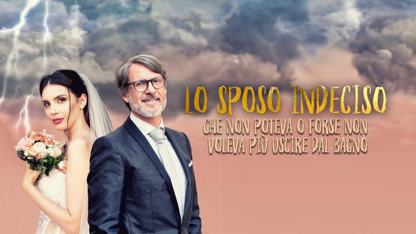 Lo sposo indeciso che non poteva o forse non voleva più uscire dal bagno (2023)