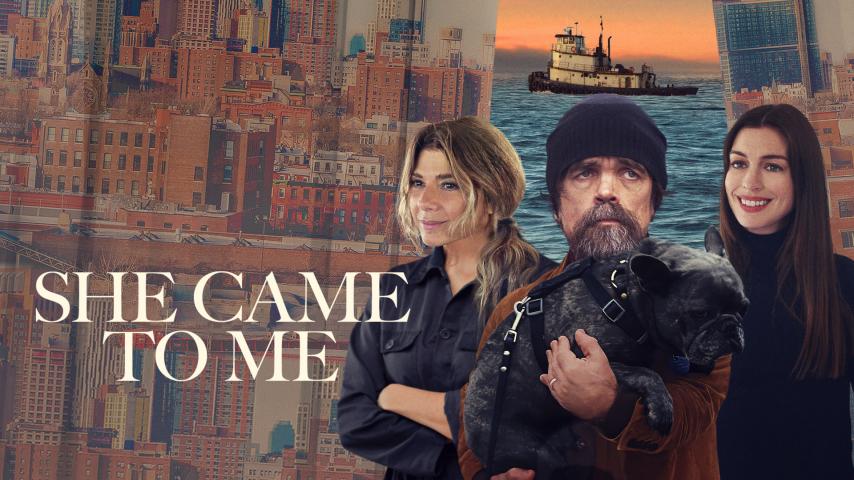 She Came to Me (2023)