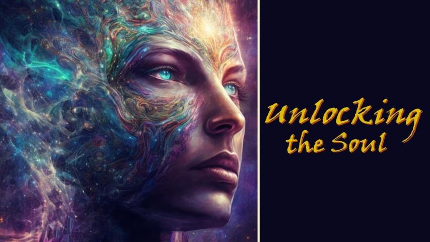 Unlocking the Soul (2023)