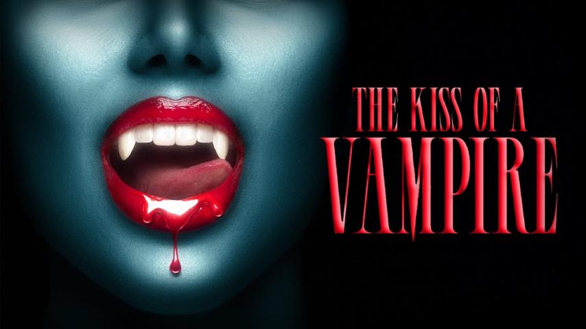 The Kiss of a Vampire (2025)