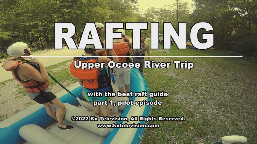 Ocoee Rafting Trip Pilot (2024)