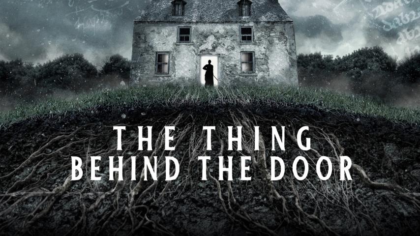 The Thing Behind the Door (2023)