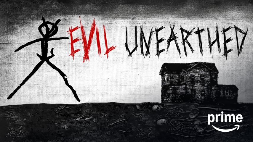 Evil Unearthed (2025)