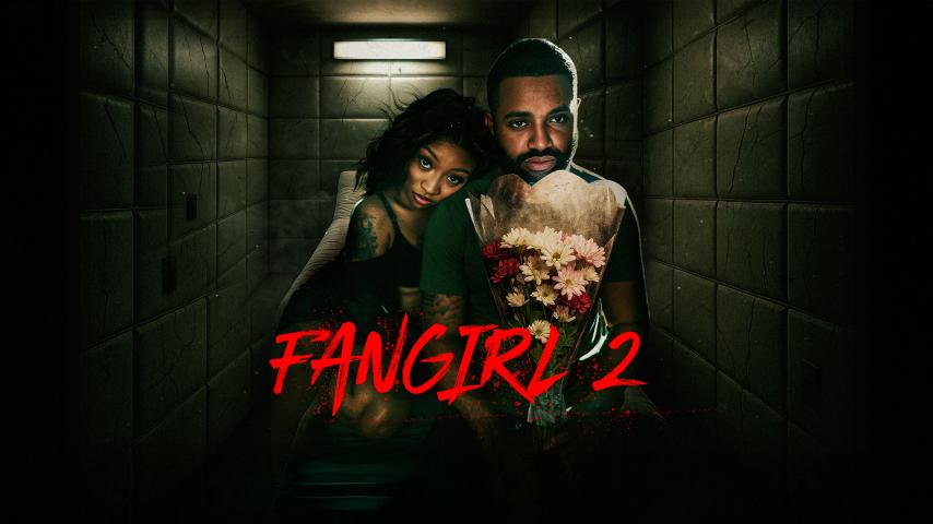Fan Girl 2 (2025)