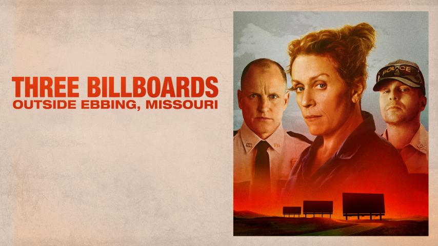 Three Billboards Outside Ebbing, Missouri (2017)