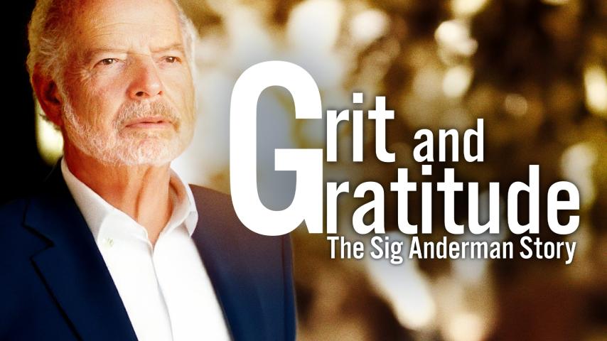 Grit & Gratitude: The Sig Anderman Story (2024)