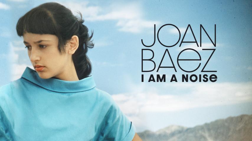 Joan Baez I Am a Noise (2023)
