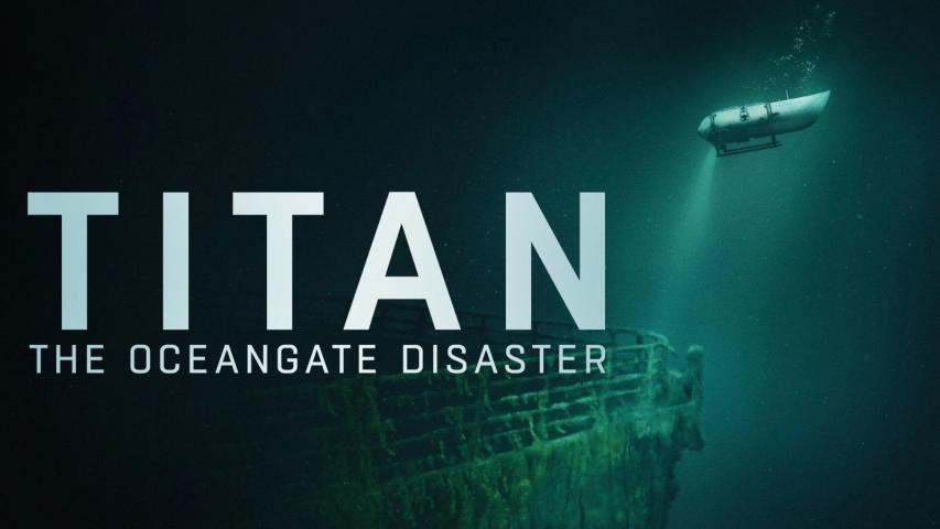 Titan: The OceanGate Disaster (2025)