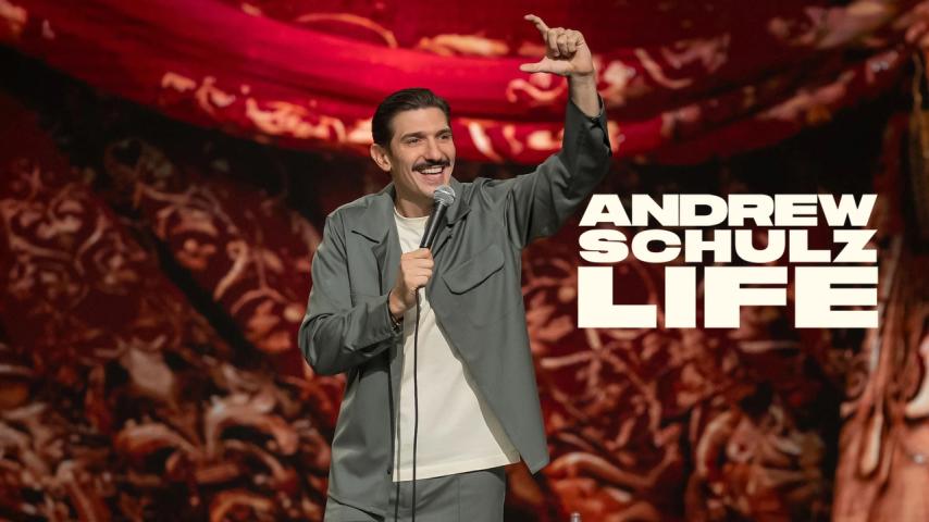 Andrew Schulz: Life (2025)