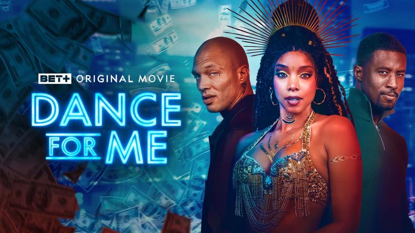 Dance for Me (2023)