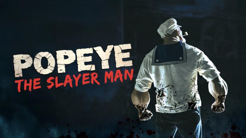 Popeye the Slayer Man (2025)