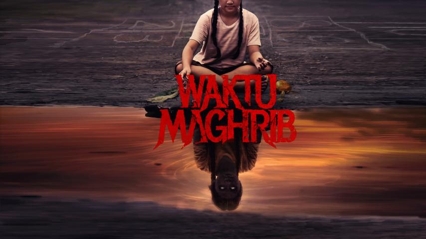 Waktu Maghrib (2023) English Sub