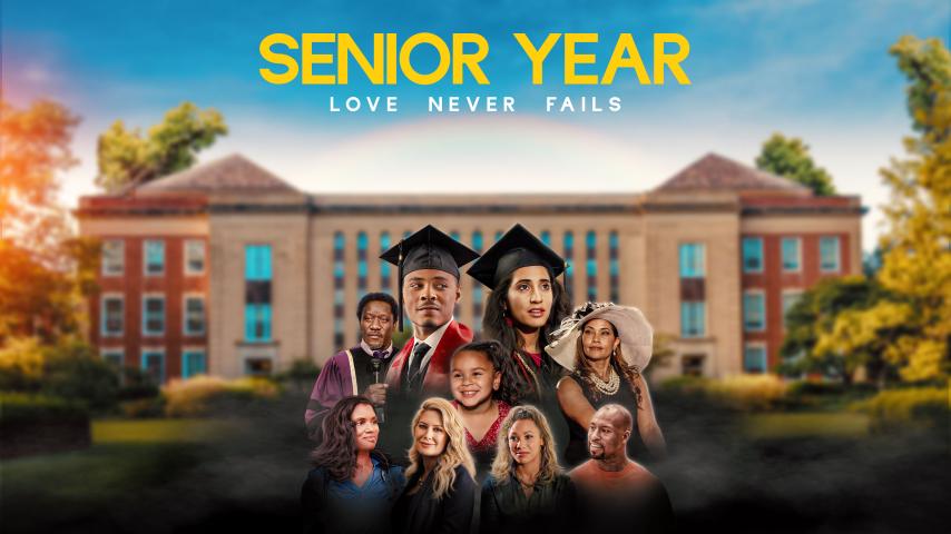 Senior Year: Love Never Fails (2023)