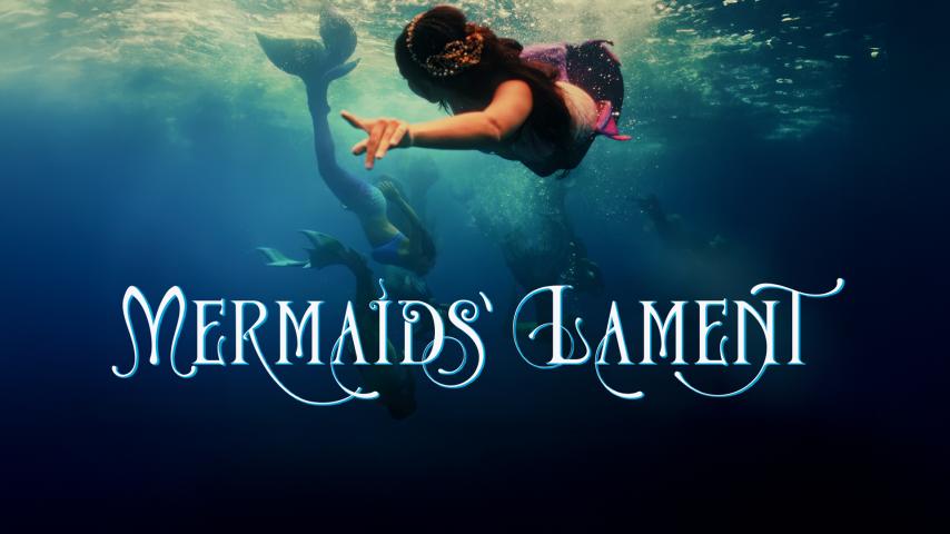 Mermaids' Lament (2023)