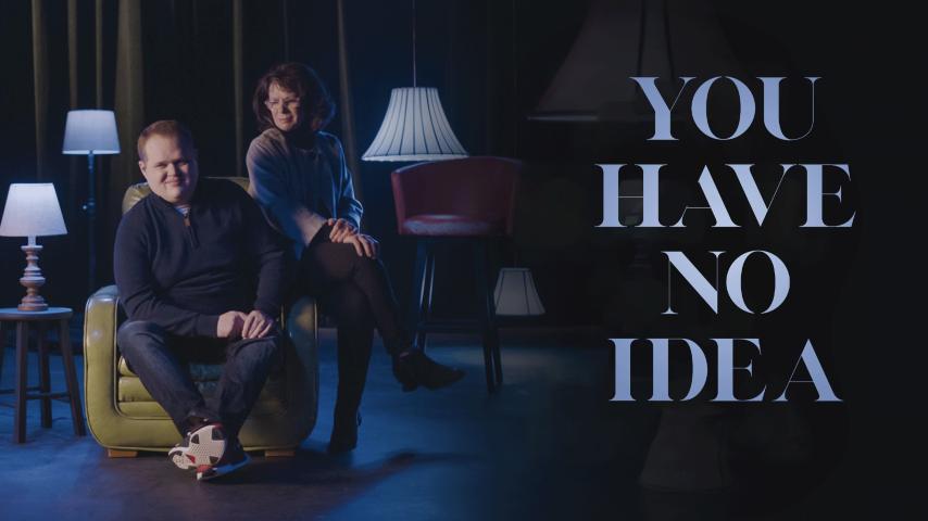 You Have No Idea (2023)