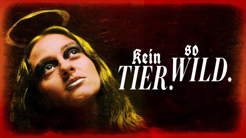 Kein Tier. So Wild. (2025)