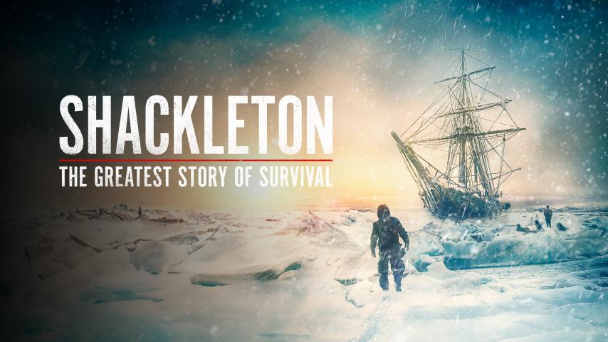 Shackleton: The Greatest Story of Survival (2023)
