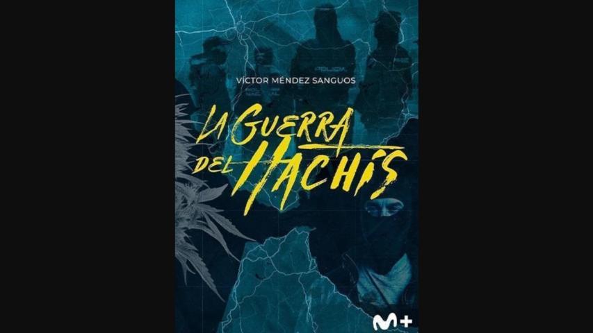 La Guerra del Hachís (2024)