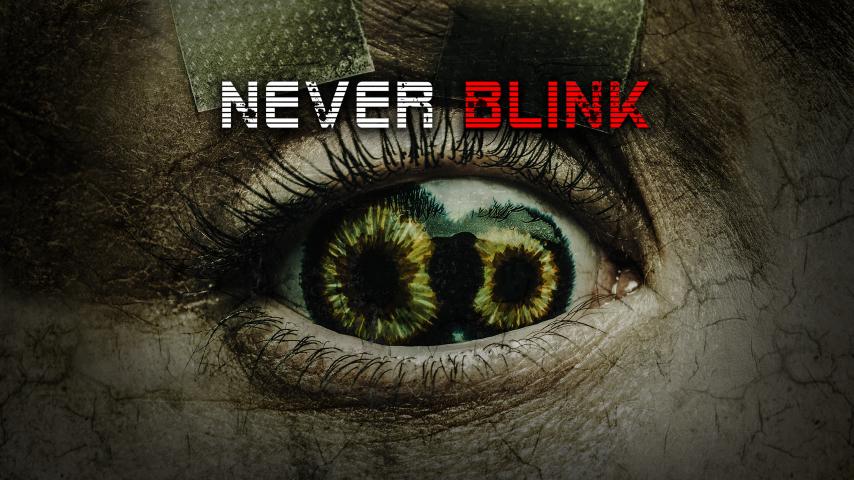 Never Blink (2025)