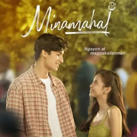 Minamahal (2025) English Sub